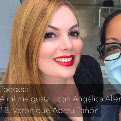 Conversación #18. Veronique Abreu Tañón