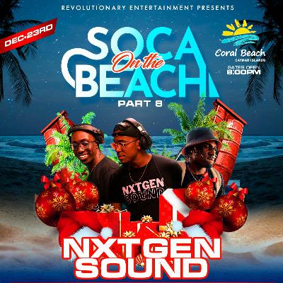 Soca On The Beach PT. 8 [LIVE AUDIO] | NXTGEN SOUND