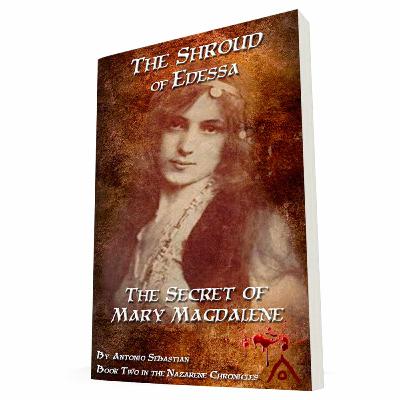 The Shroud of Edessa - The Secret of Mary Magdalene - Chapter One