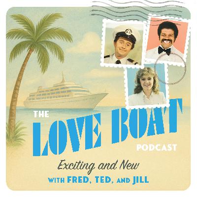 The Love Boat Podcast
