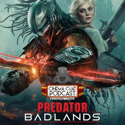Episode 550 - Predator: Badlands