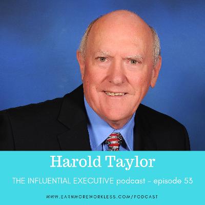 E53: The Life Story of a Time Management Influencer (Harold Taylor)