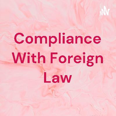 Compliance with foreign law
