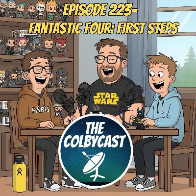 Episode 223- Fantastic Four: First Steps!