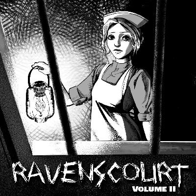 Ravenscourt Volume 2: Available 27th & 28th March 2021