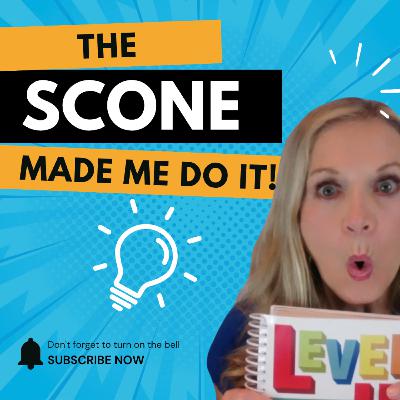 #94 The Scone Made Me Do It #94 The Scone Made Me Do It