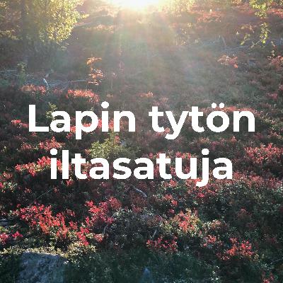 Tieni - Lapin tytön iltasatuja Tieni - Lapin tytön iltasatuja