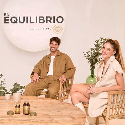 Hábitos saludables con Marta Verona y Cesc Escolá: cómo empezar a comer y entrenar mejor