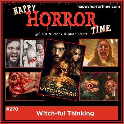 Ep 270: Witch-ful Thinking