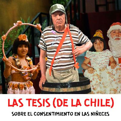Capítulo 22: Las Tesis (de la Chile) Capítulo 22: Las Tesis (de la Chile)