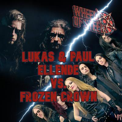 Lukas & Paul (Ellende) vs. Frozen Crown