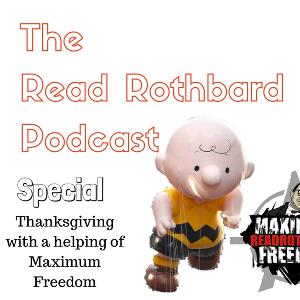 Special - Thanksgiving with a helping of Maximum Freedom (58:38) Special - Thanksgiving with a helping of Maximum Freedom (58:38)