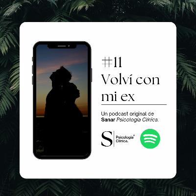 Volví con mi ex #11 Volví con mi ex #11