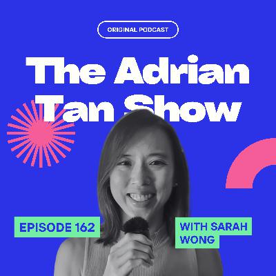 162 - From Silicon Valley Burnout to Podcasting Success: Sarah Wong's Journey!