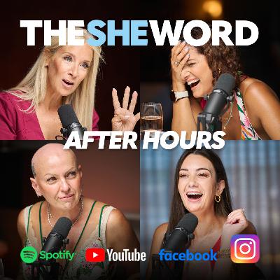 The SHE Word S6/08 - After Hours