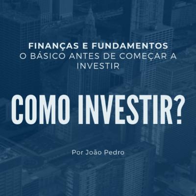 COMO INVESTIR