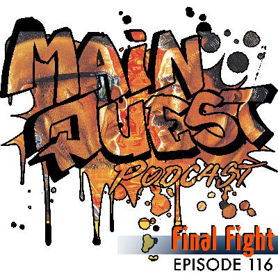 Final Fight: The Cost of Ambition