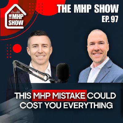 This MHP Mistake Could Cost You Everything | EP 97 This MHP Mistake Could Cost You Everything | EP 97