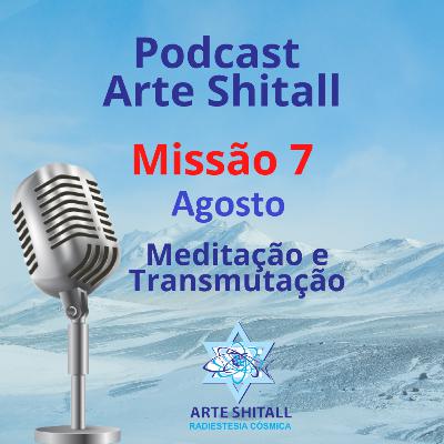 Missão 7- Purificação Plena Agosto 24