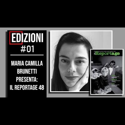 Il Reportage n.48 - Edizioni #01 - Biblioteca Fotografica Il Reportage n.48 - Edizioni #01 - Biblioteca Fotografica