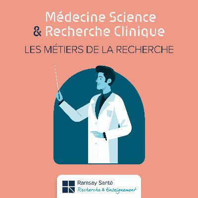 "On est le chef d'orchestre de la recherche clinique"