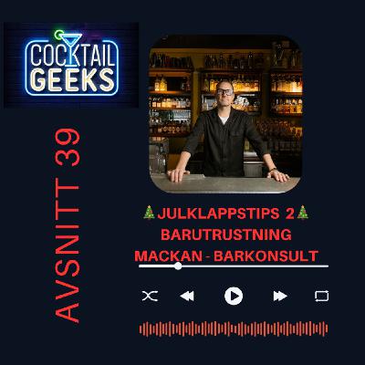 Julklappstips 2 - Barutrustning med Mackan (Barkonsult)