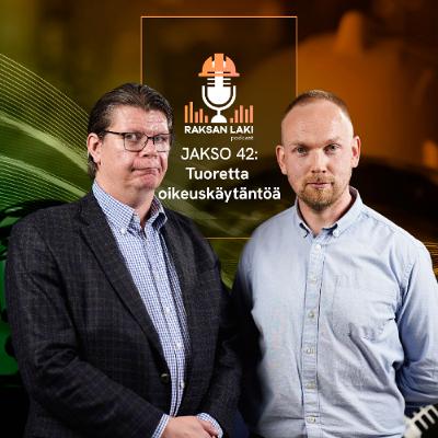 Jakso 42: Tuoretta oikeuskäytäntöä