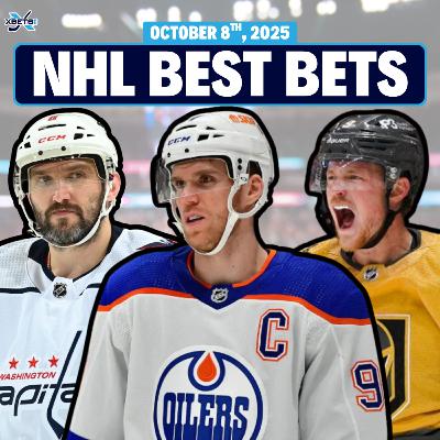 NHL Best Bets & Player Props | October 8th, 2025 NHL Best Bets & Player Props | October 8th, 2025