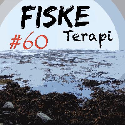 Fiske Terapi Episode#60 Fiske Terapi Episode#60