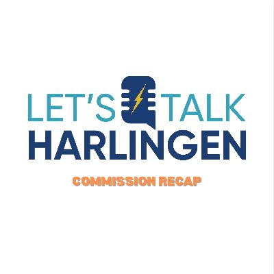 Episode 7: Grants, Growth & Good Vibes: Harlingen Hits the Right Notes