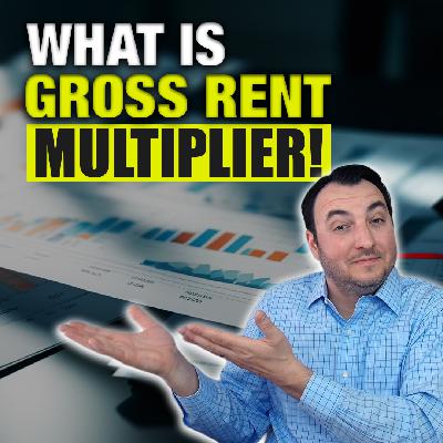SS268: What is Gross Rent Multiplier