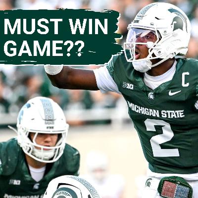 Michigan State football in MUST-WIN mode vs. Boston College w/ Graham Couch