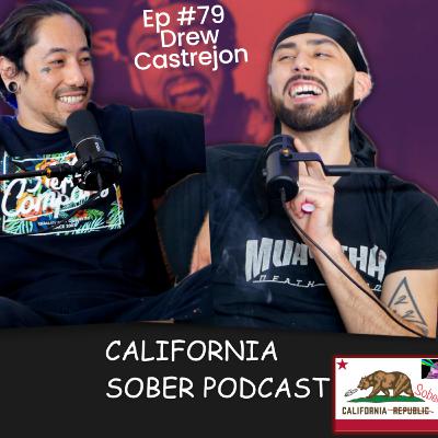 Ep 79 Muay Thai Fighter Drew Castrejon