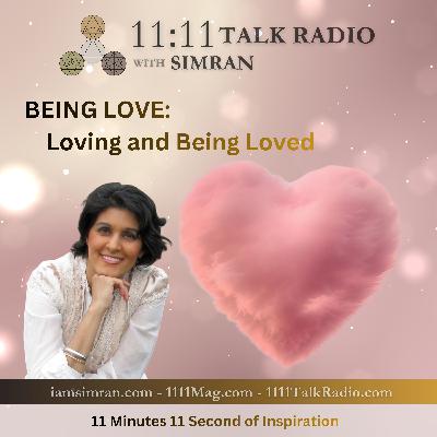 Being Love, Loving and Loved