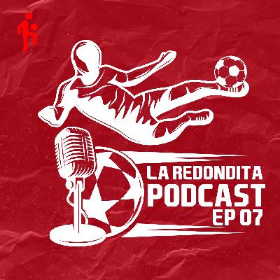 EP 7- T2 | Análisis de los primeros clasificados a los cuartos de la UCL