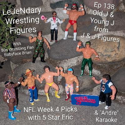 Ep 138 Old J & Young J from J & J Figures
