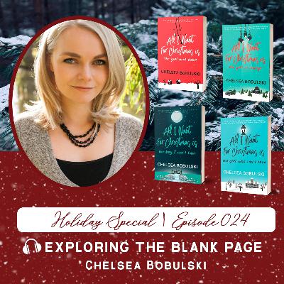 024: Holiday Special with Chelsea Bobulski