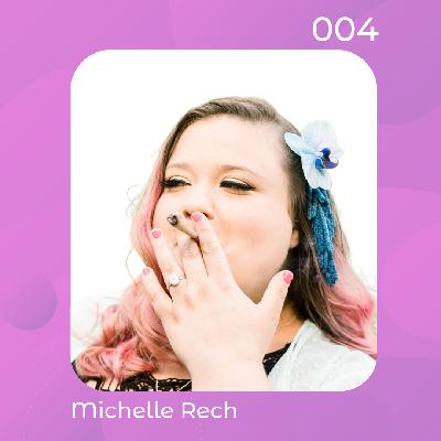 Creative Women– Michelle Rech Creative Women– Michelle Rech