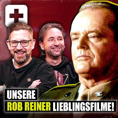 #564 | Das sind unsere liebsten ROB REINER-FILME mit Wolf & Schlogger #564 | Das sind unsere liebsten ROB REINER-FILME mit Wolf & Schlogger