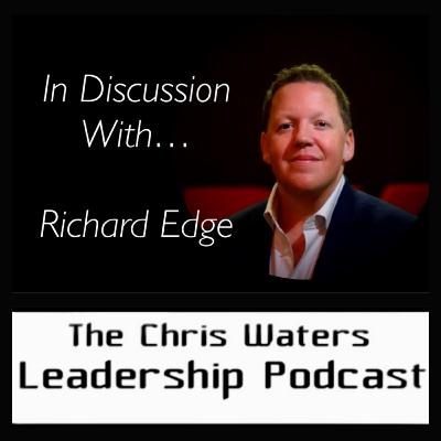 In Discussion with...Richard Edge - Chief Careers Partner, Entrepreneur, Mentor and Coach