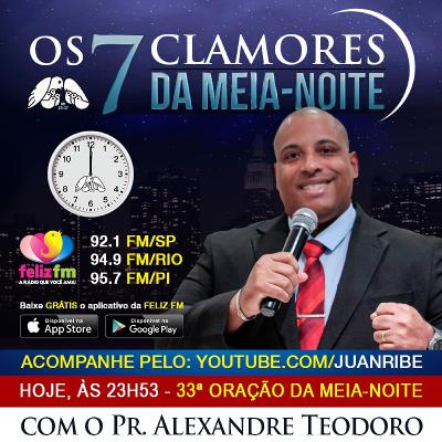 33º CLAMOR: Pr. Alexandre Teodoro