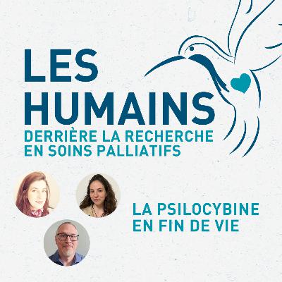 La psilocybine en fin de vie La psilocybine en fin de vie