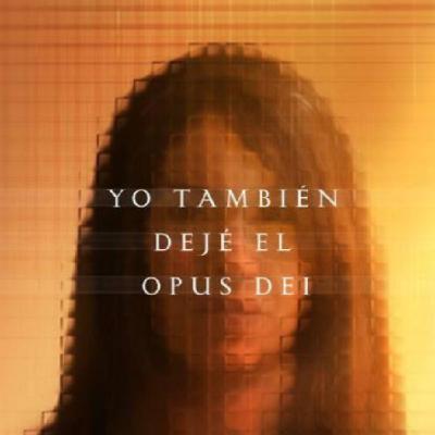 Yo también dejé el Opus Dei