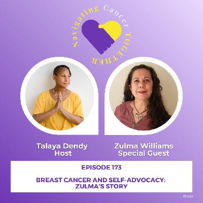 Breast Cancer and Self-Advocacy: Zulma's Story Breast Cancer and Self-Advocacy: Zulma's Story