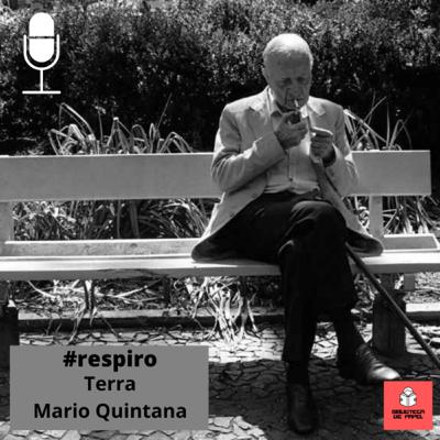 #54 | respiro | terra | mario quintana