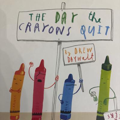 The day the crayons quit