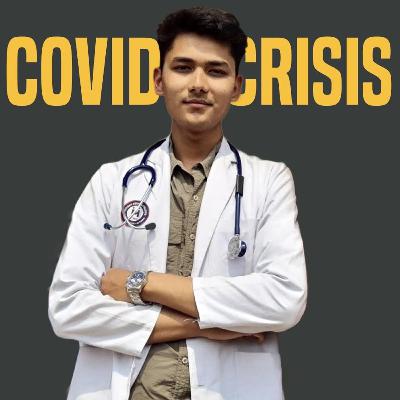 Covid Crisis ft.Ankit Shrestha
