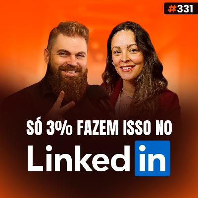 Especialista Revela Como Vender Todos os Dias no LinkedIn | feat Michelle Lima