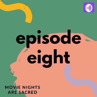 Movie Nights Are Sacred Movie Nights Are Sacred