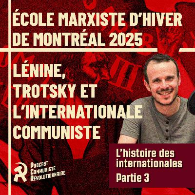 Lénine, Trotsky et l’Internationale communiste Lénine, Trotsky et l’Internationale communiste